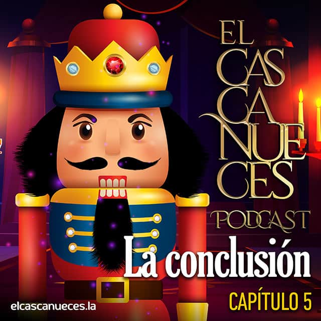 El Cascanueces Podcast